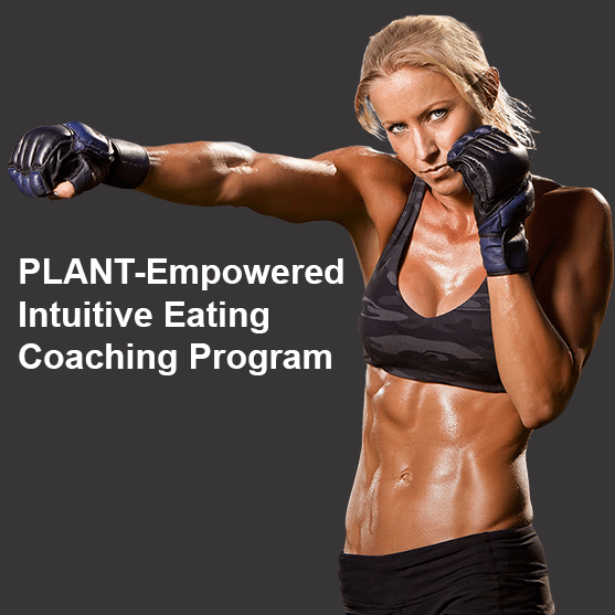 Plant-Empowered Intuitive Eating Coaching Program