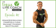 Geoff-Palmer-Vegan-Life-Coach-Podcast
